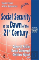 Social Security At The Dawn Of The 21st Century