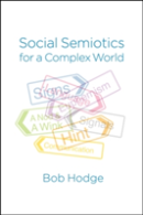 Social Semiotics For A Complex World