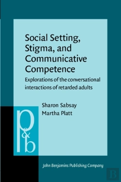 Bertrand.pt - Social Setting, Stigma, And Communicative Competence