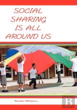 Social Sharing Is All Around Us