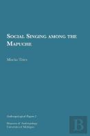 Social Singing Among The Mapuche