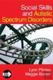 Social Skills And Autistic Spectrum Disorders