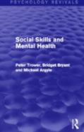 Social Skills And Mental Health (Psychology Revivals)