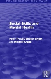 Social Skills And Mental Health (Psychology Revivals)