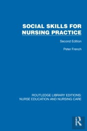 Social Skills For Nursing Practice