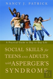 Social Skills For Teenagers And Adults With Asperger Syndrome