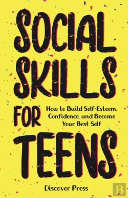 Bertrand.pt - Social Skills For Teens
