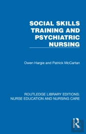 Social Skills Training And Psychiatric Nursing