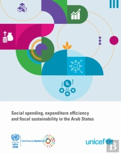 Bertrand.pt - Social Spending, Expenditure Efficiency And Fiscal Sustainability In The Arab States