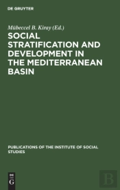 Social Stratification And Development In The Mediterranean Basin