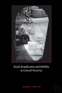 Bertrand.pt - Social Stratification And Mobility In Central Veracruz