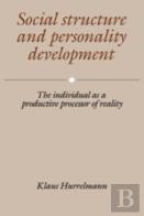 Social Structure And Personality Development