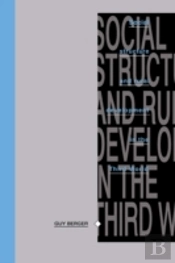 Social Structure And Rural Development In The Third World