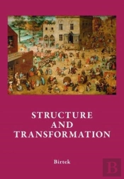 Social Structure And The Genealogy Of Change