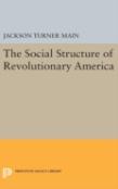 Social Structure Of Revolutionary America