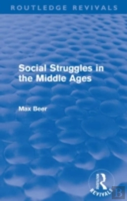 Bertrand.pt - Social Struggles In The Middle Ages (Routledge Revivals)