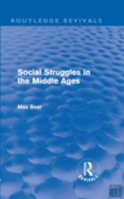 Bertrand.pt - Social Struggles In The Middle Ages (Routledge Revivals)