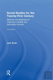 Social Studies For The Twentyfirst Centu