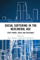 Social Suffering In The Neoliberal Age