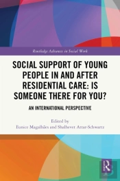 Social Support Of Young People In And After Residential Care: Is Someone There For You?