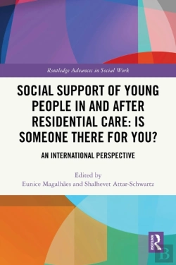 Bertrand.pt - Social Support Of Young People In And After Residential Care: Is Someone There For You?