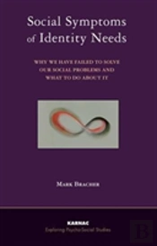 Social Symptoms Of Identity Needs