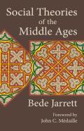Social Theories Of The Middle Ages