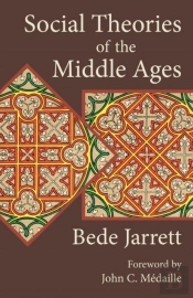 Social Theories Of The Middle Ages