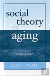 Social Theory And Aging
