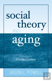 Social Theory And Aging