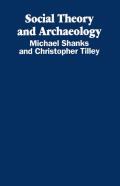 Social Theory And Archaeology