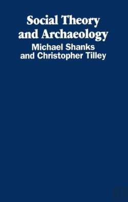 Bertrand.pt - Social Theory And Archaeology