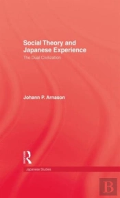 Social Theory And Japanese Experience