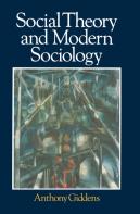 Social Theory And Modern Sociology