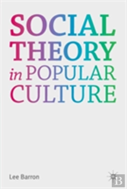 Bertrand.pt - Social Theory In Popular Culture
