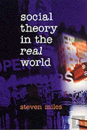 Social Theory In The Real World