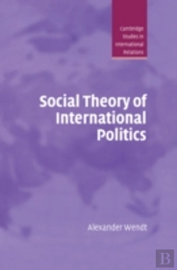 Bertrand.pt - Social Theory Of International Politics