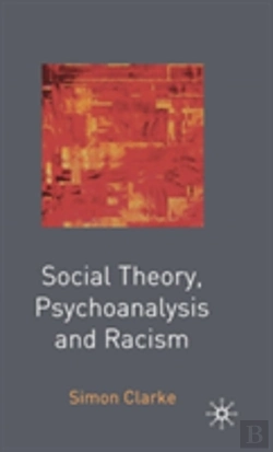 Bertrand.pt - Social Theory, Psychoanalysis And Racism