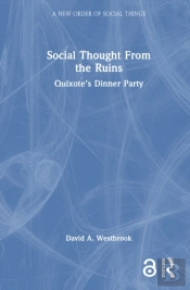 Social Thought From The Ruins