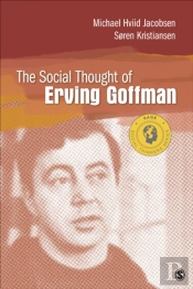 Social Thought Of Erving Goffman