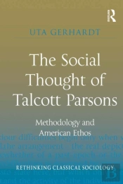 Social Thought Of Talcott Parsons