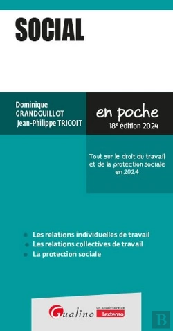 Bertrand.pt - Social : Tout Sur Le Droit Du Travail Et De La Protection Sociale En 2024 (18e Édition)