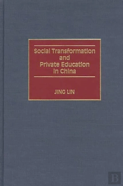 Bertrand.pt - Social Transformation And Private Education In China