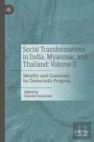 Social Transformations In India, Myanmar, And Thailand: Volume Ii