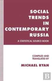 Social Trends In Contemporary Russia