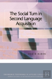 Social Turn In Second Language Acquisition