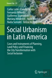 Social Urbanism In Latin America