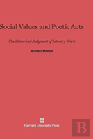 Social Values And Poetic Acts