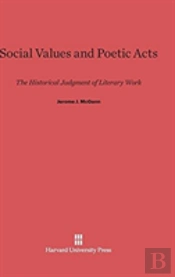 Social Values And Poetic Acts
