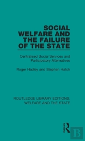 Social Welfare And The Failure Of The State